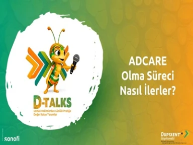 ADCARE Olma Süreci Nasıl İlerler?