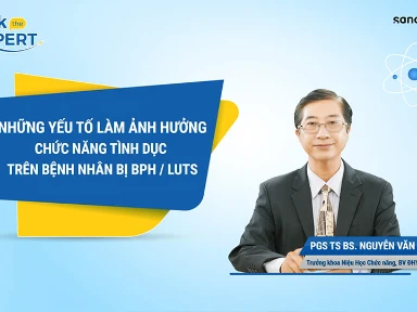 NHỮNG YẾU TỐ LÀM ẢNH HƯỞNG CHỨC NĂNG TÌNH DỤC TRÊN BN LUTS/BPH