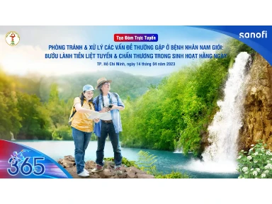 TĐTT: Phòng Tránh & Xử Lý Các Vấn Đề Thường Gặp Ở Bệnh Nhân Nam Giới: Bướu Lành Tiền Liệt Tuyến & Chấn Thương Trong Sinh Hoạt Hằng Ngày