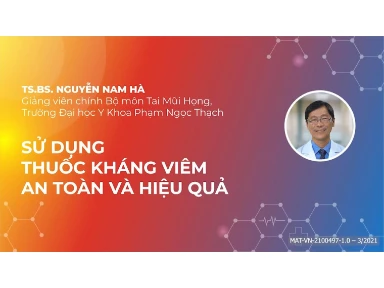 Sử Dụng Thuốc Kháng Viêm An Toàn Và Hiệu Quả