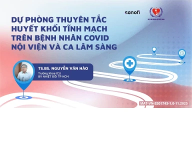 Dự Phòng TTHKTM Trên Bệnh Nhân Nội Viện COVID Và Case Lâm Sàng