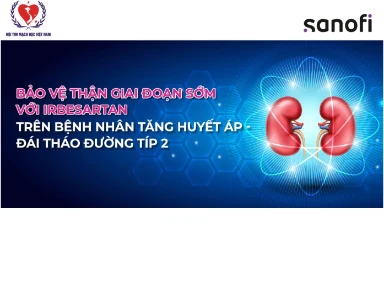 Bảo Vệ Thận Giai Đoạn Sớm Với Irbesartan Trên Bệnh Nhân Tăng Huyết Áp - Đái Tháo Đường Típ 2