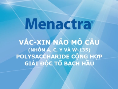 Thông tin kê toa vắc-xin Menactra