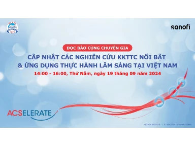 Đọc Báo Cùng Chuyên Gia: Cập Nhật Các Nghiên Cứu KKTTC Nổi Bật & Ứng Dụng Thực Hành Lâm Sàng Tại Việt Nam