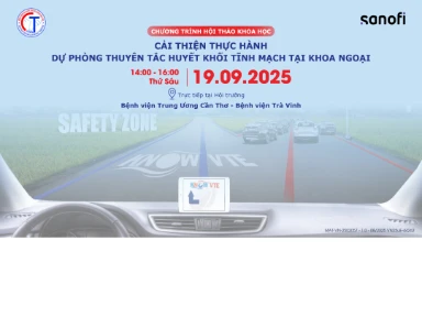 Hội Thảo Khoa Học Cải Thiện Thực Hành Dự Phòng Thuyên Tắc Huyết Khối Tĩnh Mạch Tại Khoa Ngoại