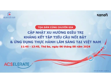 Toạ Đàm Cùng Chuyên Gia: Cập Nhật Xu Hướng Điều Trị KKTTC Nổi Bật & Ứng Dụng Thực Hành Lâm Sàng Tại Việt Nam