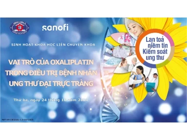 Vai Trò Của Oxaliplatin Trong Điều Trị Bệnh Nhân Ung Thư Đại Trực Tràng