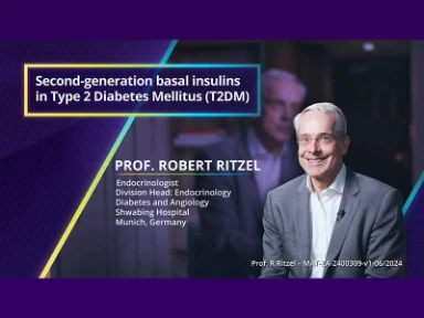 Second generation basal insulins in Type 2 Diabetes Mellitus with Prof. Robert Ritzel