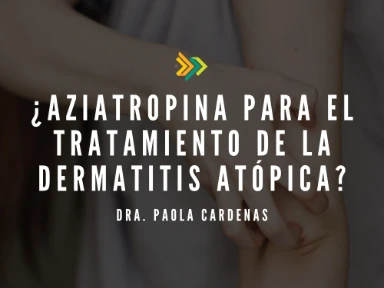 ¿Aziatropina para el tratamiento de la dermatitis atópica?
