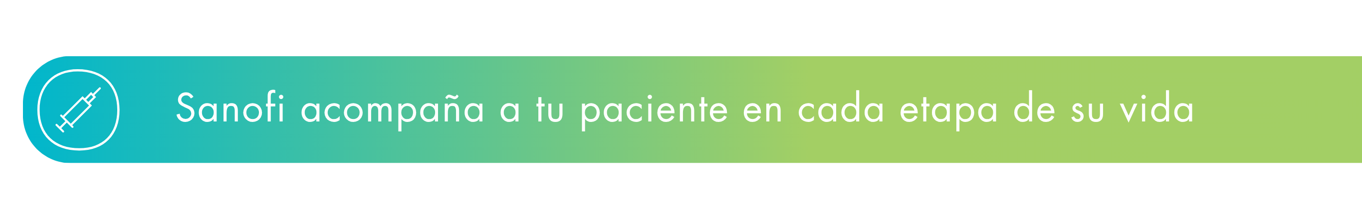 Sanofi acompaña a tu paciente en cada etapa de su vida