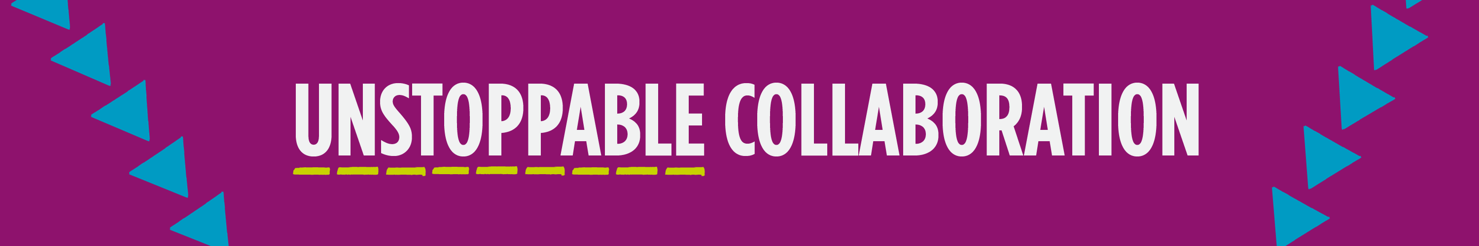Unstoppable_collaboration