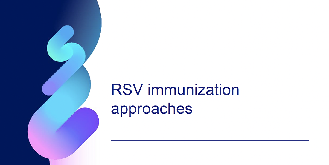 RSV immunization approaches